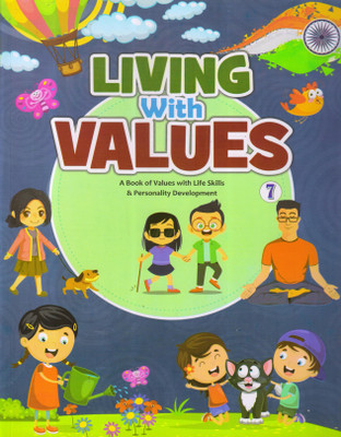 Living With Values For Cbse Class - 7(Paperback, SHOBHNA MALAVIYA)