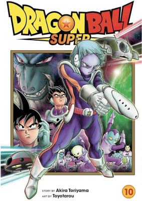 Dragon Ball Super Vol. 10 (English, Paperback) By Akira Toriyama & Toyotarou | Official VIZ Media Manga | Shonen Adventure Series(Paperback, AKIRA TORIYAMA)