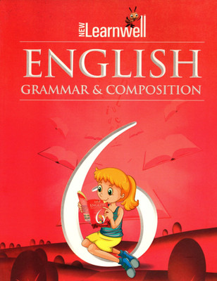 New Learnwell English Grammar & Composition Class - 6(Paperback, D. P. BHANOT, SHAILJA SANGAR)