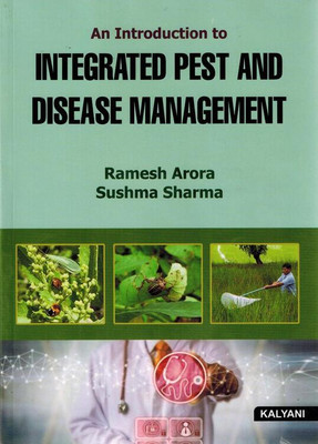 An Introduction To Integrated Pest And Disease Management(Paperback, Ramesh Arora and Sushma Sharma)