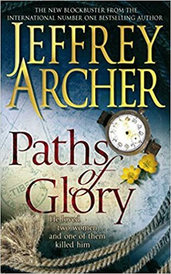 Paths Of Glory(Paperback, Jeffrey Archer)