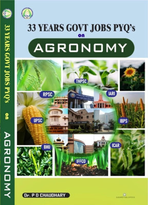 33 Years Govt. Jobs PYQ's On Agronomy By P.D. Chaudhary(Paperback, P.D. Chaudhary)
