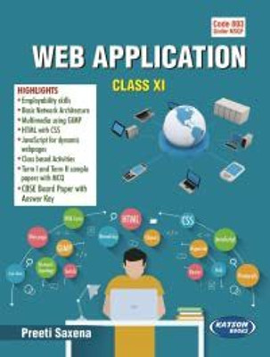 Web Application (Class XI)(Paperback, Preeti Saxena)