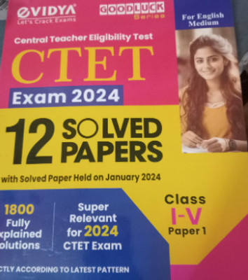 EVidya CTET 12 Solved Papers With Solved Papers Held On January 2024 Class 1 To 5 – (Paperback, VIDYA EDITORIAL BOARD) For English Medium(Paperback, Hindi, E vidya)