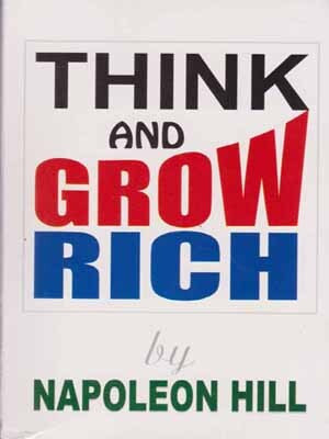 Think And Grow Rich By Napoleon Hill(Paperback, NAPOLEON HILL)