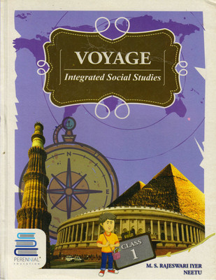 Perennial, Voyage Integrated Social Studies Class - 1(Paperback, M. S. RAJESWARI IYER NEETU)