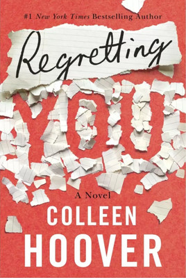 Regretting You A Novel(COLLEEN HOOVER)(Paperback, COLLEEN HOOVER)