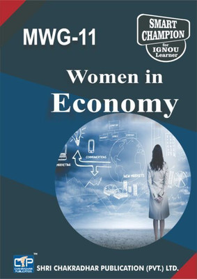 IGNOU MWG 11 Solved Guess Papers Pdf From IGNOU Study Material/Books Women In The Economy For Exam Preparation (Latest Syllabus) IGNOU Master Of Arts (Economics) (MEC) IInd Year(Paperback, BHAVYA KUMAR SAHNI) IGNOU MWG 11 Solved Guess Papers Pdf From IGNOU Study Material/Books Women In The Economy For Exam Preparation (Latest Syllabus) IGNOU Master Of Arts (Economics) (MEC) IInd Year(Paperback, BHAVYA KUMAR SAHNI)