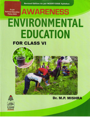 S. Chand's Awareness Environmental Education For Class - 6(Paperback, Dr. M.P. Mishra)