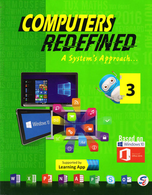 Computers Redefined, A System's Approach Class - 3(Paperback, MADHURIMA ROY CHOUDHURY, VANDITA SRIVASTAVA)