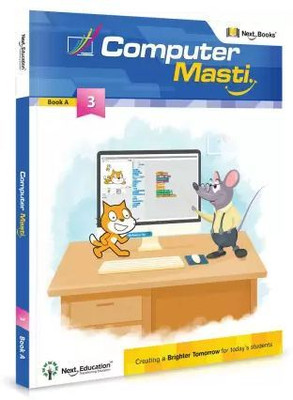 Next. Curriculum Computer Masti. For Class - 3(Paperback, Prof. Sridhar Lyer)
