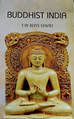 Buddhist India(Hardbond, T.W. RHYS DAVID)