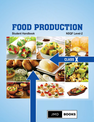 Food Production Student Handbook NSQF Level - 2 Class 10 CBSE Textbook(Paperback, JMD Books)