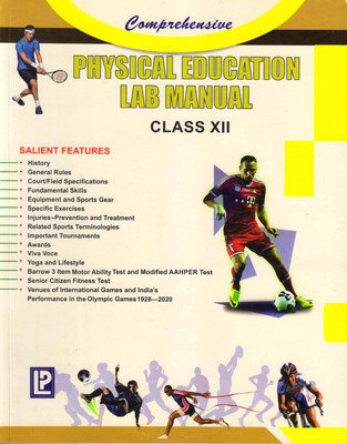 Comprehensive Physical Education Lab Manual Class - 12(Hardcover, Laxmi)