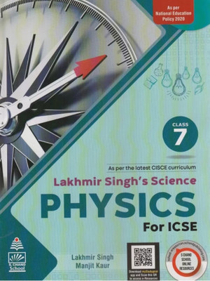 Icse Lakhmir Singh's Science Physics Class 7(Paperback, LAKHMIR SINGH'S /MANJIT KAUR)