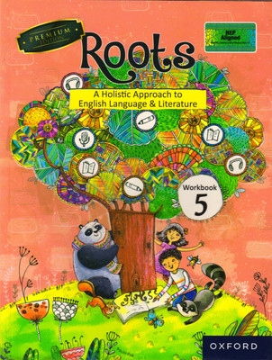 Oxford Roots Workbook - 5
(A Holistic Approach To English Language & Literature)(Paperback, OXFORD UNIVERSITY)