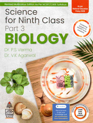 Science For Class-9 Biology Part-3(Paperback, DR. P.S VERMA & DR. V.K AGARWAL)