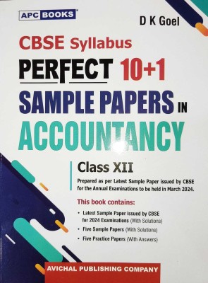 APC CBSE Perfect 10+1 Sample Papers ACCOUNTANCY For Class 12 CBSE Exam 2024(Paperback, D K GOEL)