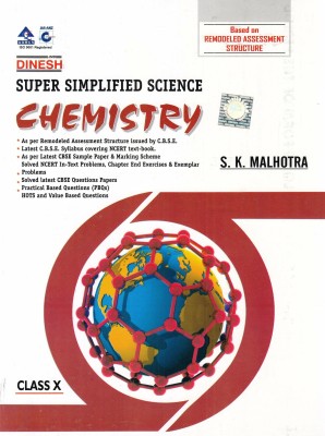 Dinesh Super Simplified Science Chemistry Class - 10(Paperback, S. K. MALHOTRA)