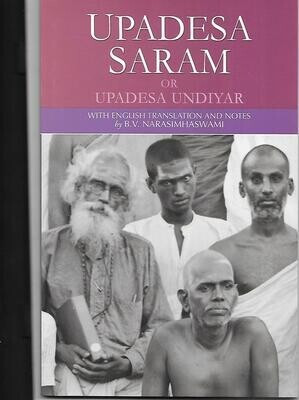 Upadesa Saram Or Upadesa Undiyar (English)(Paperback, B V Narasimhaswami)