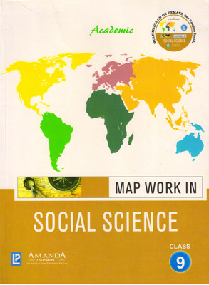 Academic Map Work In Social Science Class 9(Paperback, J. P. SINGHAL)