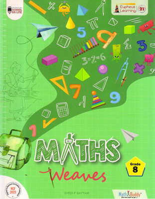 MATHS WEAVES For Grade - 8(Paperback, SYED F SATTAR)