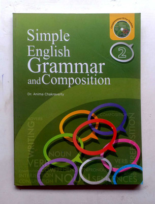 Simple English Grammar And Composition Class-2(Paperback, DR. ANIMA CHAKRAVERTY)