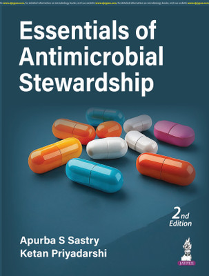 Essentials Of Antimicrobial Stewardship(Paperback, APURBA S SASTRY)