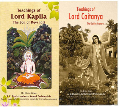 Teachings Of Lord Kapila And Teachings Of Lord Chaitanya(Softcover, His Divine Grace A.C. Bhaktivedanta Swami Prabhupada)