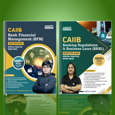 Set Of 2 CAIIB Banking Regulations & Business Laws (BRBL) 1500+ MCQs With Detailed Soulution & CAIIB Bank Financial Management (BFM) MCQs 1800+ Questions 2023-24 (English Printed Edition) By Adda247(Paperback, Nikkita Singh & Praveen Rana)