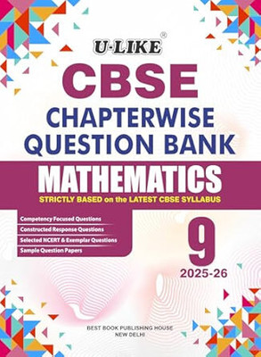 U-LIKE Class 9 Mathematics CBSE Chapterwise Question Bank 2025-26 Perfect Paperback – 19 June 2025(Paperback, u-like)