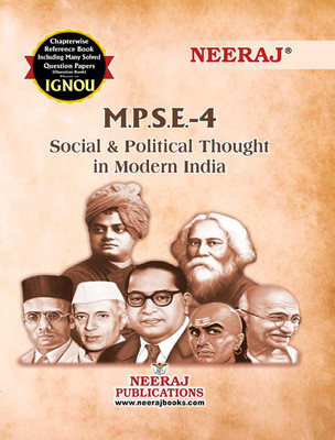 NEERAJ IGNOU M A POLITICAL SCIENCE 2nd Year SOCIAL AND POLITICAL THOUGHT IN MODERN INDIA (MPSE 4) English Medium IGNOU - Chapter Wise Help Book Including Solved Sample Papers – Published By NEERAJ IGNOU Publications [Flexi Bound](FLEXIBOND, KSHYAMA SAGAR MEHER)
