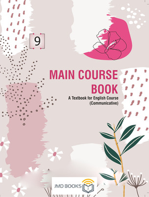 Interact In English Main Course Book (MCB) A Textbook For English Course (Communicative) For CBSE Class 9(Paperback, JMD Books)