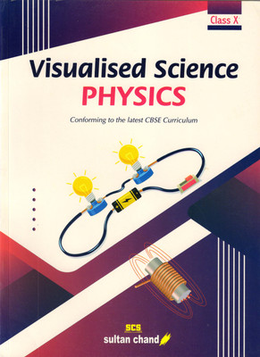 Visualised SCIENCE PHYSICS CLASS - 10 Latest CBSE Curriculum(Paperback, Dr. Pankaj Tyagi)