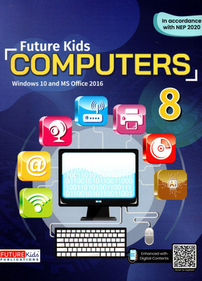 Future Kids, Computers, Class-8(Paperback, NAMIT JAIN)
