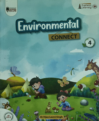 Environmental Connect Class 4(Paperback, Dr Vijay Laxmi singh)