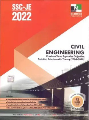 Ssc-Je 2022 Civil Engineering 5th Edition Previous Years TopicWise Objective Detailed Solution With Theory(2004-2022) New Edition 2022(Paperback, IES Master)