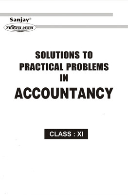 NCERT Solutions To Practical Problems In Accountancy Class -11(Paperback, R.C. Agarwal, Dr. S.S. Khanuja, Dr. A. Karim)