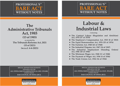 Combo Of Labour & Industrial Laws (Containing 9 Acts), Administrative Tribunals Act, 1985, Bare Acts Without Notes For All India Bar Exams, AIBE And Other Competitive Examinations(Paperback, Professional)