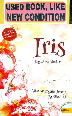 Iris English Workbook Class-6 (Old Book)(Paperback, Alice Velangani Joseph, Jyotika Gill)