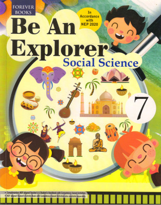 Be An Explorer Social Science For Class - 7(Paperback, Ms. Shakuntala Ghosh, Ms. Anju Budhiraja)