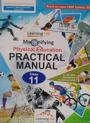 Abd Magnifyig Physical Education Practical Manual Class-11(perfect paperback, DR. DILIP MODI)