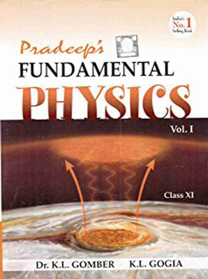 Pradeep Fundamental Physics Class 11 Vol 1-2(Paperback, DR.K.L. GOMBER, K.L. GOGIA)