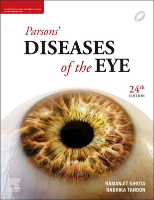 Parsons Diseases of the Eye(Paperback, Ramanjit Sihota, Radhika Tandon)