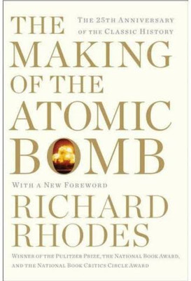 The Making Of The Atomic Bomb(Pepperback, RICHARD RHODES)