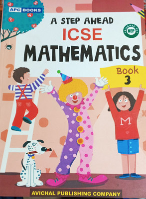 A Step Ahead ICSE Mathematics Book 3(Pepper back, Apc)