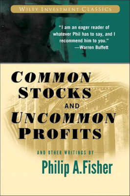 Common Stocks And Uncommon Profits(Paperpack, Philip A. FisherPhilip A. Fisher)