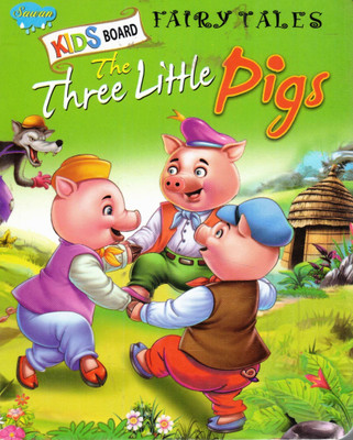 The Three Little Pigs | Kids Board Fairy Tales | Sawan(Hardcover, Generic)