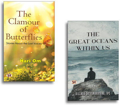 The Great Oceans Within Us + The Clamour Of Butterflies (Set Of 2 Books)(Paperback, Killada Satyanarayana, IPS, Hari Om) The Great Oceans Within Us + The Clamour Of Butterflies (Set Of 2 Books)(Paperback, Killada Satyanarayana, IPS, Hari Om)
