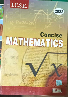 ICSE Concise Mathematics Class 10(Paperback, R k.bansal, r.k.bansal)